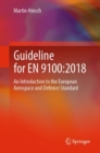 Image for Guideline for EN 9100:2018: An Introduction to the European Aerospace and Defence Standard