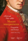 Image for &quot;Weil jede Note zahlt&quot;: Mozart interpretieren