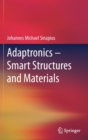 Image for Adaptronics - Smart Structures and Materials