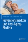 Image for Praventionsmedizin Und Anti-Aging-Medizin