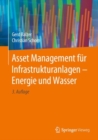 Image for Asset Management Für Infrastrukturanlagen - Energie Und Wasser