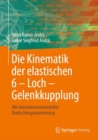 Image for Die Kinematik der elastischen 6 - Loch - Gelenkkupplung