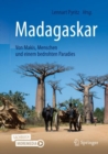 Image for Madagaskar - Von Makis, Menschen Und Einem Bedrohten Paradies