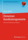Image for Elementare Koordinatengeometrie: Mit Einer Einfuhrung in Maxima