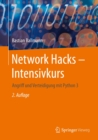 Image for Network Hacks - Intensivkurs: Angriff Und Verteidigung Mit Python 3