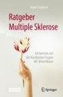 Image for Ratgeber Multiple Sklerose: Antworten Auf Die Häufigsten Fragen MS-Betroffener