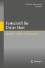 Image for Festschrift fur Dieter Hart : Medizin - Recht - Wissenschaft
