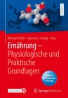 Image for Ernahrung - Physiologische und Praktische Grundlagen
