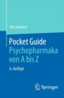 Image for Pocket Guide Psychopharmaka Von A Bis Z
