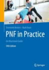 Image for PNF in practice  : an illustrated guide