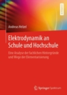 Image for Elektrodynamik an Schule und Hochschule