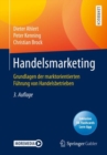 Image for Handelsmarketing: Grundlagen Der Marktorientierten Fuhrung Von Handelsbetrieben