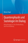 Image for Quantenphysik und Soziologie im Dialog