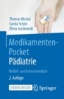 Image for Medikamenten-Pocket Padiatrie - Notfall- Und Intensivmedizin
