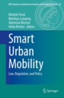 Image for Smart Urban Mobility: Law, Regulation, and Policy