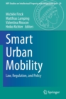 Image for Smart Urban Mobility : Law, Regulation, and Policy