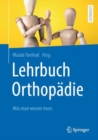 Image for Lehrbuch Orthopadie : Was man wissen muss