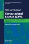 Image for Transactions on Computational Science XXXVII : Special Issue on Computer Graphics