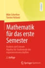 Image for Mathematik Fur Das Erste Semester: Analysis Und Lineare Algebra Fur Studierende Der Ingenieurwissenschaften