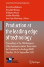Image for Production at the Leading Edge of Technology: Proceedings of the 10th Congress of the German Academic Association for Production Technology (WGP), Dresden, 23-24 September 2020