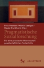 Image for Pragmatistische Sozialforschung