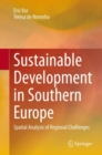 Image for Sustainable Development in Southern Europe: Spatial Analysis of Regional Challenges