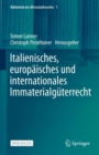 Image for Italienisches, Europäisches Und Internationales Immaterialgüterrecht : 1