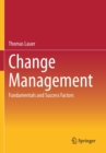 Image for Change Management : Fundamentals and Success Factors