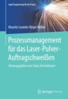 Image for Prozessmanagement fur das Laser-Pulver-Auftragschweißen