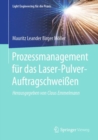Image for Prozessmanagement Fur Das Laser-Pulver-Auftragschweien