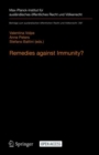Image for Remedies against Immunity? : Reconciling International and Domestic Law after the Italian Constitutional Court’s Sentenza 238/2014