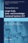 Image for Transactions on Large-Scale Data- and Knowledge-Centered Systems XLV: Special Issue on Data Management and Knowledge Extraction in Digital Ecosystems