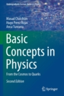 Image for Basic concepts in physics  : from the cosmos to quarks