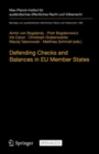 Image for Defending Checks and Balances in EU Member States