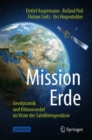 Image for Mission Erde : Geodynamik und Klimawandel im Visier der Satellitengeodasie