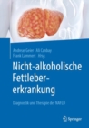 Image for Nicht-Alkoholische Fettlebererkrankung: Diagnostik Und Therapie Der NAFLD