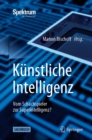 Image for Kunstliche Intelligenz: Vom Schachspieler Zur Superintelligenz?