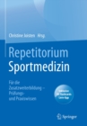 Image for Repetitorium Sportmedizin: Fur Die Zusatzweiterbildung - Prufungs- Und Praxiswissen