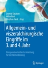 Image for Allgemein- und viszeralchirurgische Eingriffe im 3. und 4. Jahr