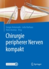 Image for Chirurgie peripherer Nerven kompakt