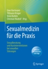 Image for Sexualmedizin Fur Die Praxis: Sexualberatung Und Kurzinterventionen Bei Sexuellen Storungen