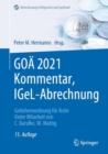 Image for GOA 2021 Kommentar, IGeL-Abrechnung : Gebuhrenordnung fur Arzte