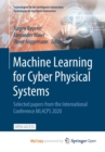 Image for Machine Learning for Cyber Physical Systems : Selected papers from the International Conference ML4CPS 2020