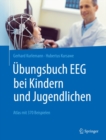 Image for Ubungsbuch EEG Bei Kindern Und Jugendlichen: Atlas Mit 370 Beispielen