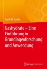 Image for Gashydrate – Eine Einfuhrung in Grundlagenforschung und Anwendung