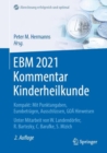 Image for EBM 2021 Kommentar Kinderheilkunde: Kompakt: Mit Punktangaben, Eurobetragen, Ausschlussen, GOA Hinweisen