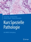 Image for Kurs Spezielle Pathologie: Mit AMBOSS-Verknupfung