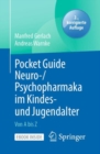 Image for Pocket Guide Neuro-/Psychopharmaka Im Kindes- Und Jugendalter: Von A Bis Z