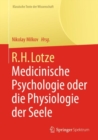 Image for R.H. Lotze : Medicinische Psychologie oder die Physiologie der Seele