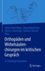 Image for Orthopaden Und Wirbelsaulenchirurgen Im Kritischen Gesprach: 61 Freimutige Interviews